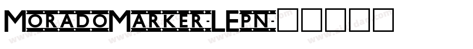 MoradoMarker-LEpn字体转换