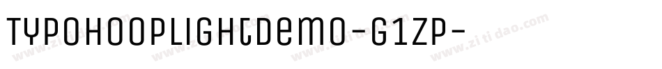 TypoHoopLightDemo-g1zp字体转换