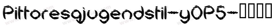 Pittoresqjugendstil-y0P5字体转换