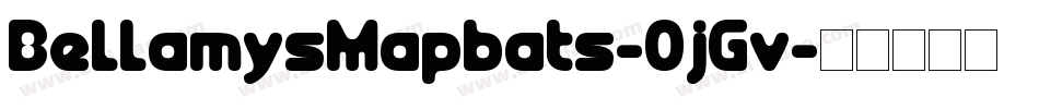 BellamysMapbats-0jGv字体转换
