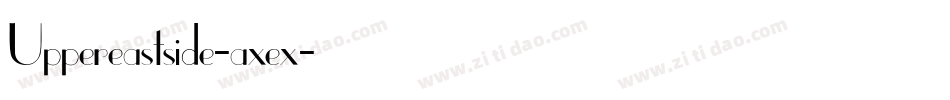 Uppereastside-axex字体转换