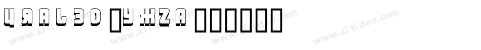 Ural3D-YXza字体转换