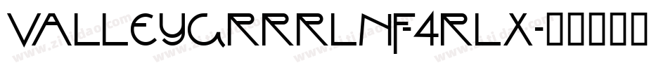 Valleygrrrlnf-4Rlx字体转换