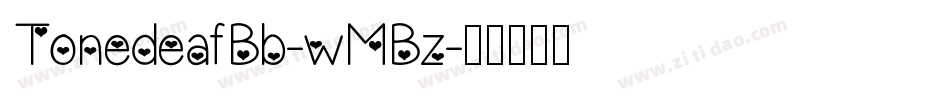 TonedeafBb-wMBz字体转换