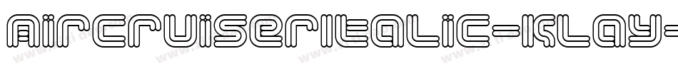 AircruiserItalic-KLay字体转换