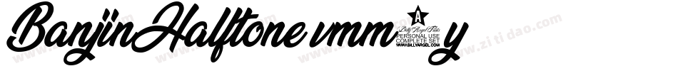BanjinHalftone-vmm5y字体转换