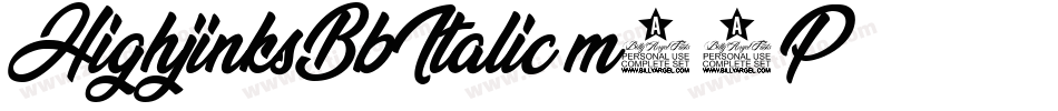 HighjinksBbItalic-m58P字体转换