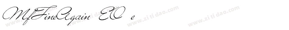 MfFineAgain-EO3e字体转换 MfFineAgain-EO3e字体转换
