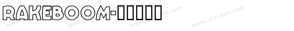 RAKEBOOM字体转换