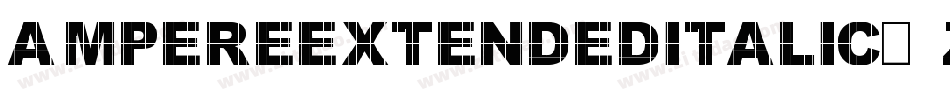 AmpereExtendedItalic-Z9Dx字体转换