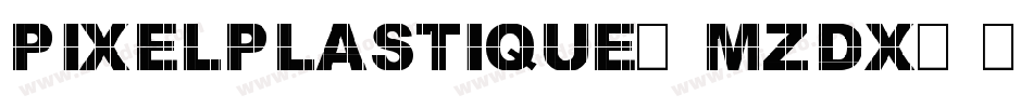 PixelPlastique-mZDx字体转换