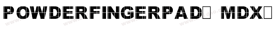 PowderfingerPad-mDx字体转换