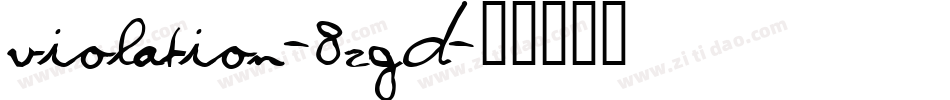 Violation-8ZgD字体转换