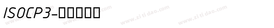 ISOCP3字体转换