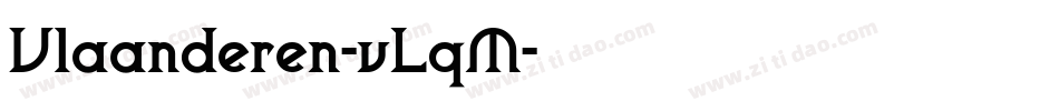 Vlaanderen-vLqM字体转换