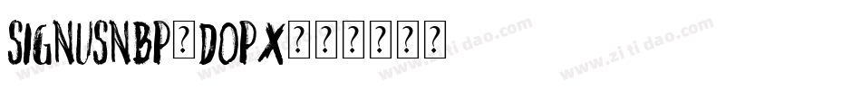 SignusNbp-doPx字体转换