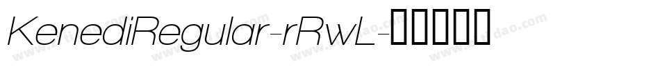 KenediRegular-rRwL字体转换