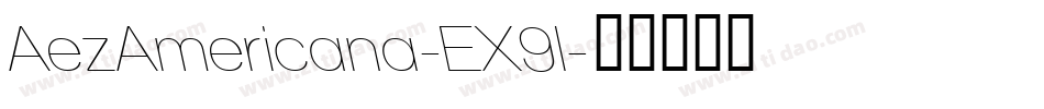 AezAmericana-EX9l字体转换
