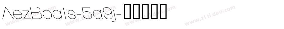 AezBoats-5a9j字体转换