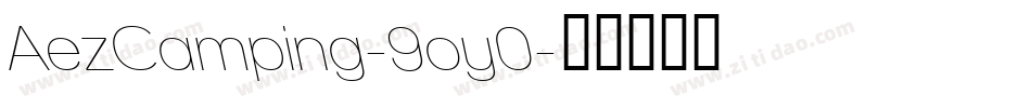 AezCamping-9oy0字体转换
