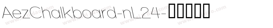 AezChalkboard-nL24字体转换