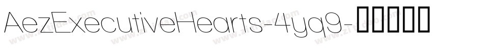 AezExecutiveHearts-4yq9字体转换