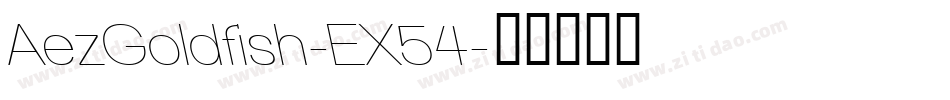 AezGoldfish-EX54字体转换