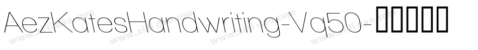 AezKatesHandwriting-Vq50字体转换