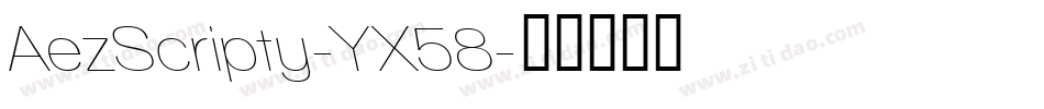 AezScripty-YX58字体转换