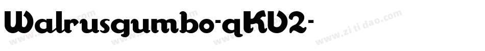 Walrusgumbo-qKV2字体转换