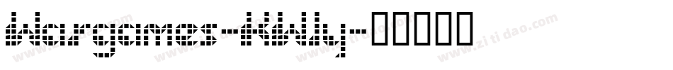 Wargames-KWly字体转换