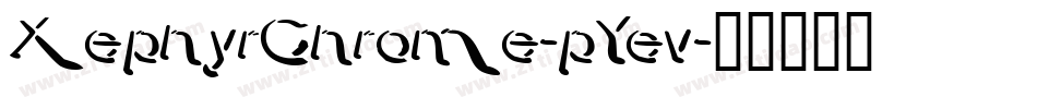 XephyrChrome-pYev字体转换