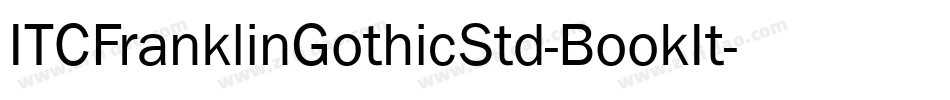 ITCFranklinGothicStd-BookIt字体转换