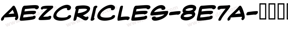 Aezcricles-8e7A字体转换