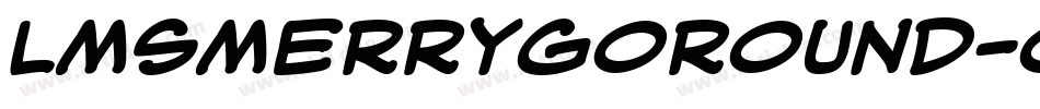 LmsMerryGoRound-oM7A字体转换