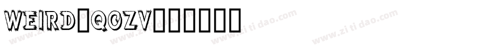 Weird-qoZV字体转换