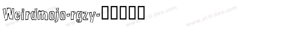 Weirdmojo-rgzy字体转换