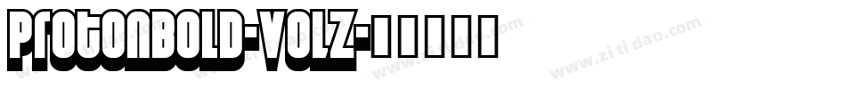 ProtonBold-vOlZ字体转换