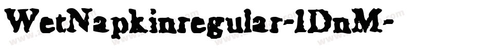 WetNapkinregular-1DnM字体转换