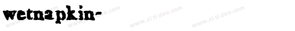 wetnapkin字体转换