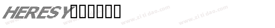 HERESY字体转换
