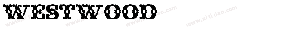 WESTWOOD字体转换