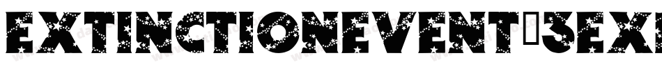 ExtinctionEvent-3EXp字体转换