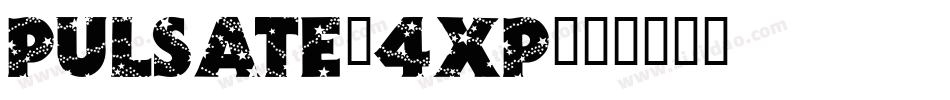 Pulsate-4Xp字体转换