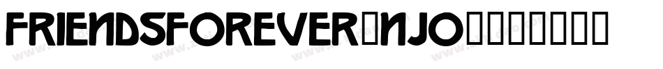 Friendsforever-nJo0字体转换