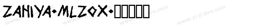 Zahiya-mLZox字体转换