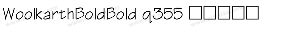 WoolkarthBoldBold-q355字体转换