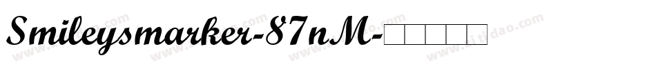 Smileysmarker-87nM字体转换