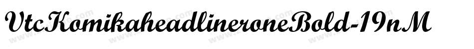 VtcKomikaheadlineroneBold-19nM字体转换