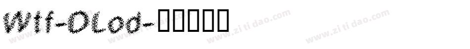 Wtf-DLod字体转换